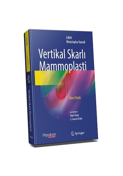 Vertikal Skarlı Mammoplasti / F. Figen Özgür