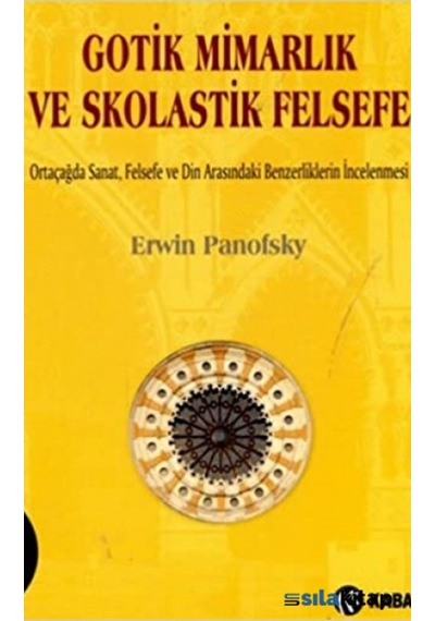 Gotik Mimarlık Ve Skolastik Felsefe 491509883