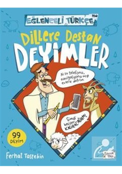 Dillere Destan Deyimler / Ferhat Taştekin