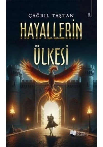 Hayallerin Ülkesi / Çağrıl Taştan