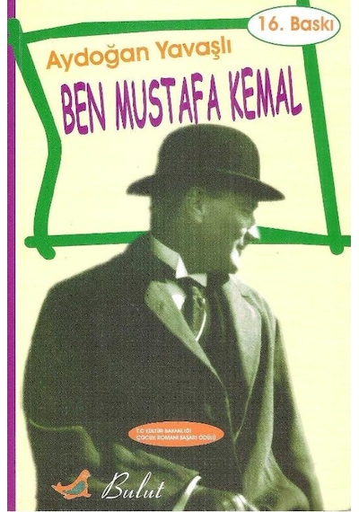 Ben Mustafa Kemal - Aydoğan Yavaşlı - 16.baskı 2.el