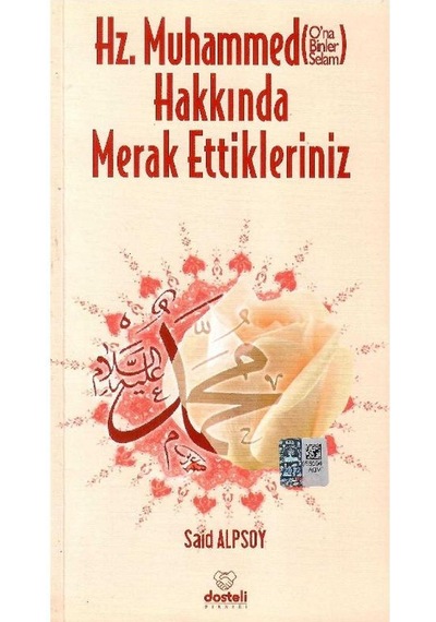 Hz. Muhammed Hakkında Merak Ettikleriniz