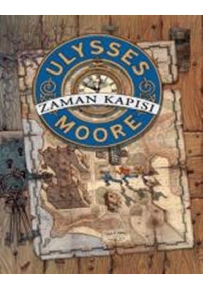 Zaman Kapısı / Ulysses Moore 1 Karton Kapak