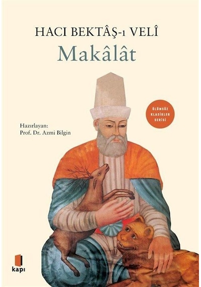 Makalat Ciltli / Hacı Bektaş Veli