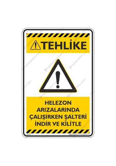 Helezon Arızalarında Şalteri İndir ve Kilitle