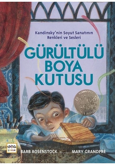 Gürültülü Boya Kutusu - Barb Rosenstock - Nar Çocuk