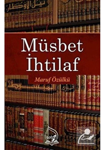 Mercankitap Müsbet İhtilaf / Maruf Özülkü
