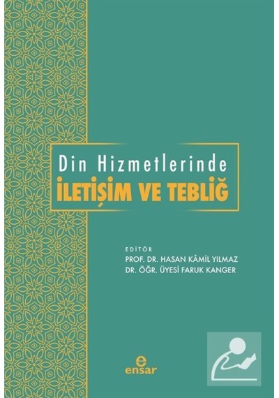 Din Hizmetlerinde İletişim ve Tebliğ- Ensar Neşriyat