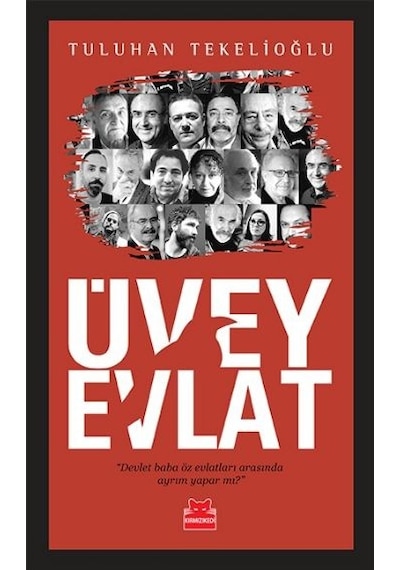 Üvey Evlat - Tuluhan Tekelioğlu - Kırmızı Kedi