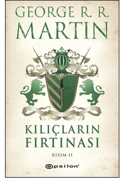 Kılıcların Fırtınası Kısım 2