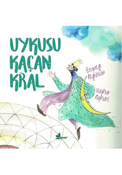 Uykusu Kaçan Kral Zeynep Alpaslan Çınar Yayınları