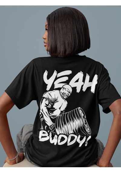 Ronnie Coleman Yeah Buddy Sırt Baskılı Unisex Oversize Bodybuil Siyah