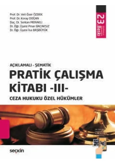 Pratik Çalışma Kitabı Iıı Ceza Hukuku Özel Hükümler Prof. Dr. Veli Özer Özbek,prof. Dr. Koray Doğan