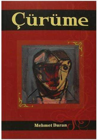 Çürüme - Mehmet Duran
