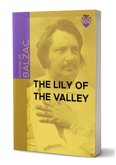 The Lily Of The Valley-honore De Balzac