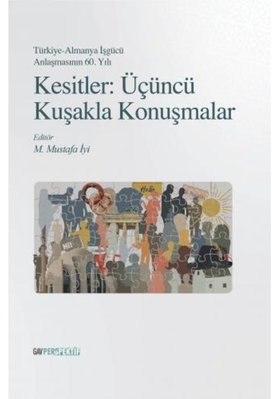 Kesitler: Üçüncü Kuşakla Konuşmalar