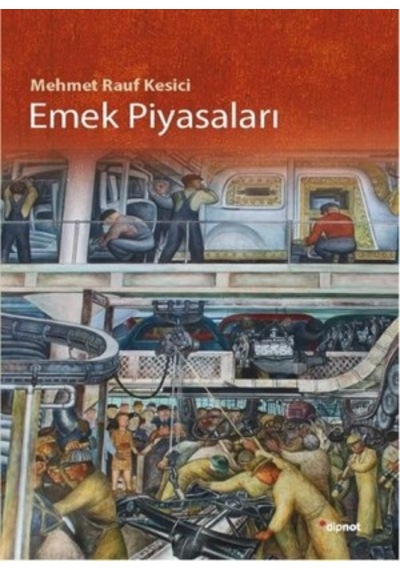 Emek Piyasaları,Mehmet Rauf Kesici (2.EL Temiz)