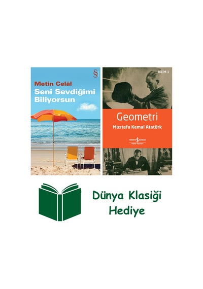 Seni Sevdiğimi Biliyorsun + Geometri + Dünya Klasiği Hediye