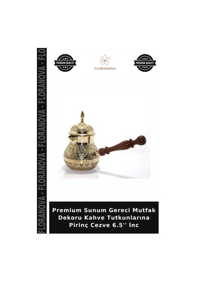Premium Sunum Gereci Mutfak Dekoru Kahve Tutkunlarına Pirinç Cezve 6.5'' İnc