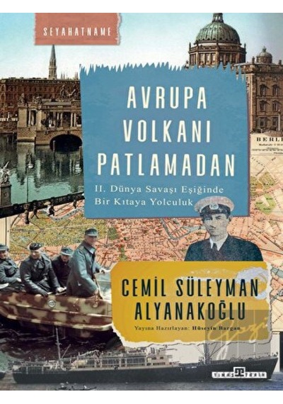 Avrupa Volkanı Patlamadan -  Timaş Yayınları