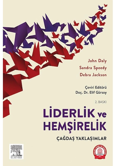 Liderlik Ve Hemşirelik Çağdaş Yaklaşımlar
