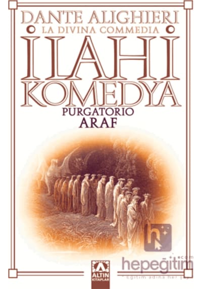 İlahi Komedya - Araf - Dante Alighieri - Altın Kitaplar