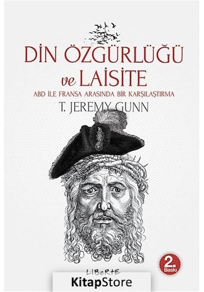 Din Özgürlüğü ve Laisite - T. Jeremy Gunn - Liberte