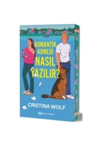 Romantik Komedi Nasıl Yazılır / Cristina Wolf
