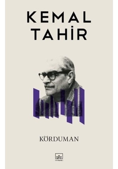 Körduman - Kemal Tahir