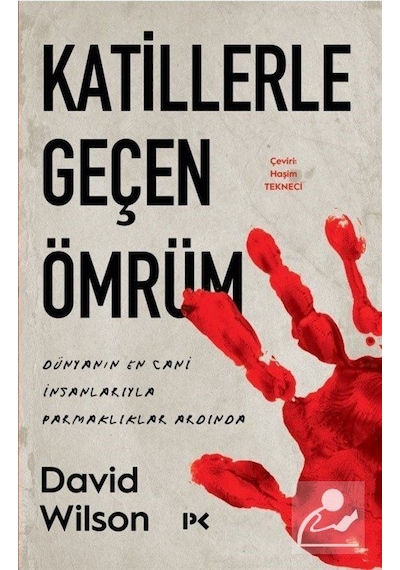 Katillerle Geçen Ömrüm - David Wilson - Profil Kitap