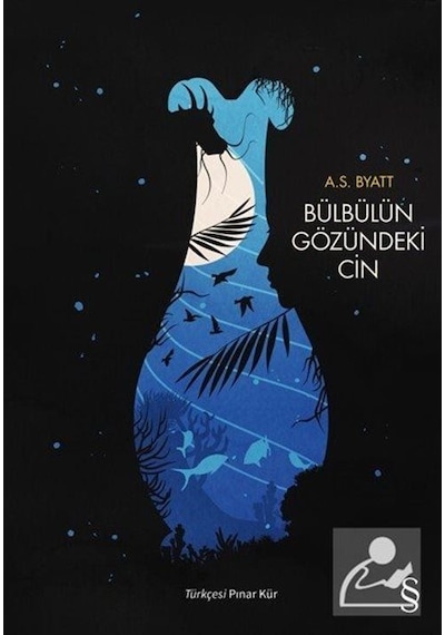 Bülbülün Gözündeki Cin - A. S. Byatt - Everest Yayınları