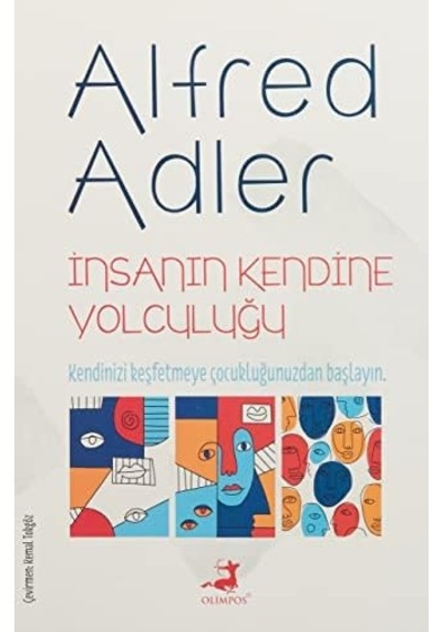 İnsanın Kendine Yolculuğu