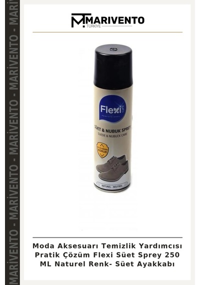 Marivento Moda Aksesuarı Temizlik Yardımcısı Pratik Çözüm Flexi Süet Sprey 250 Ml Naturel Renk- Süet Ayakkabı Çok Renkli