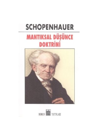 Mantıksal Düşünce Doktrini - Schopenhauer - Oda Yayınları