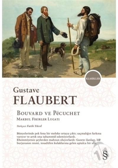 Bouvard ve Pecuchet - Gustave Flaubert - Everest Yayınları