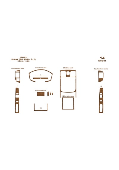 Isuzu D Max Tek Kabin 2x2 Torpido Kaplama 2005-2006 14 Parça Açık Meşe