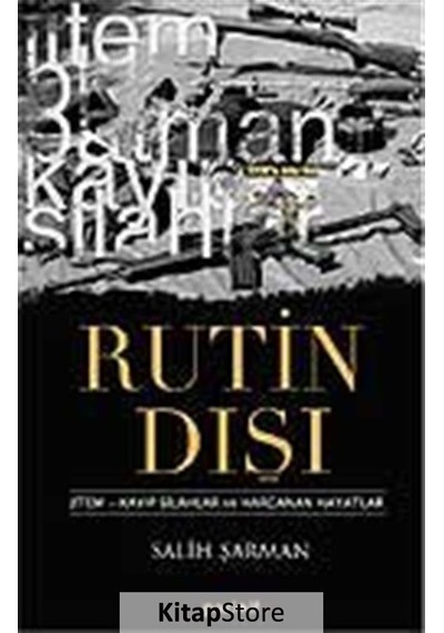 Rutin Dışı - Salih Şarman - Pozitif Yayıncılık