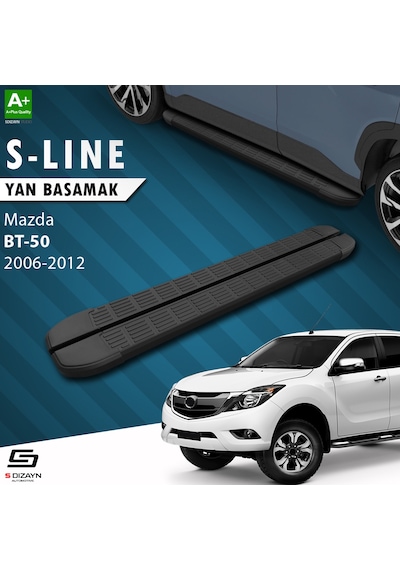 S-Dizayn Mazda BT-50 Pick-Up S-Line Siyah Yan Basamak 193 Cm 2006