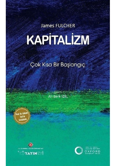 Kapitalizm: Çok Kısa Bir Başlangıç - James Fulcher - İstanbul Kültür Üniversitesi