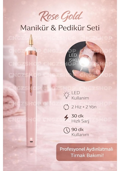 Rose Gold Manikür & Pedikür Seti, Şarjlı Tırnak Bakım Aleti, 5 Farklı Uç Başlıklı, Led Işıklı