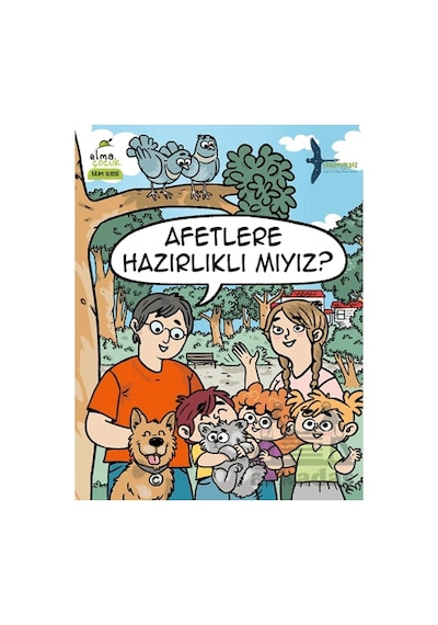 Afetlere Hazırlıklı Mıyız Elma Çocuk