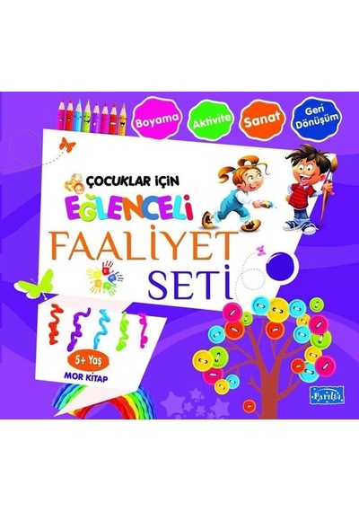 Çocuklar İçin Eğlenceli Faaliyet Seti Mor Kitap 5 Yaş Üzeri- Parıltı Yayınları