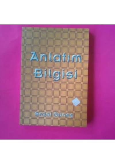 Anlatım Bilğisi Sezai Güneş