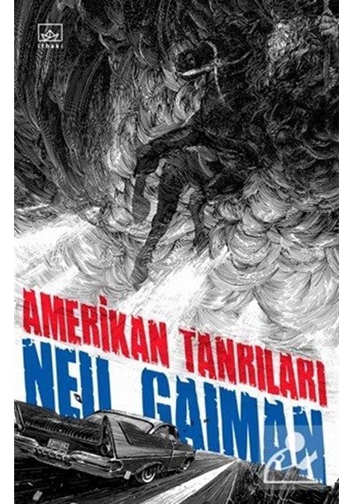 Amerikan Tanrıları - Neil Gaiman - İthaki Yayınları