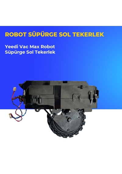 Yeedi Vac Max Robot Süpürge Sol Tekerlek