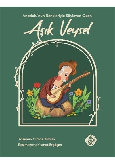 Aşık Veysel / Yasemin Yılmaz Yüksek