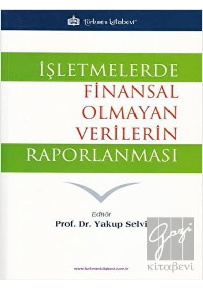 İşletmelerde Finansal Olmayan Verilerin Raporlanması