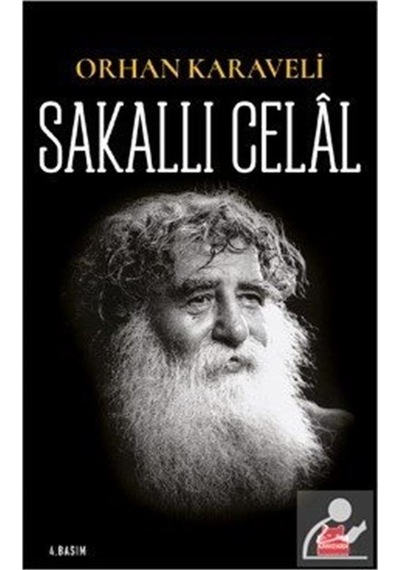 Sakallı Celal - Orhan Karaveli
