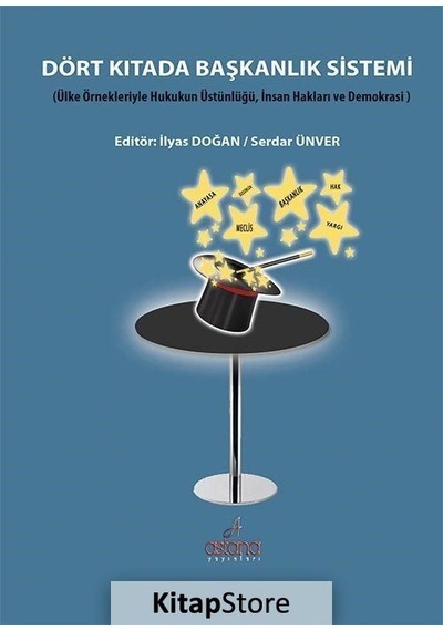 Dört Kıtada Başkanlık Sistemi- Astana Yayınları