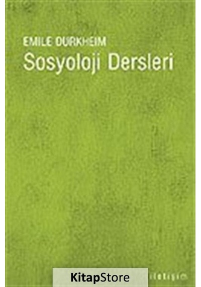 Sosyoloji Dersleri / Emile Durkheim N11.8177